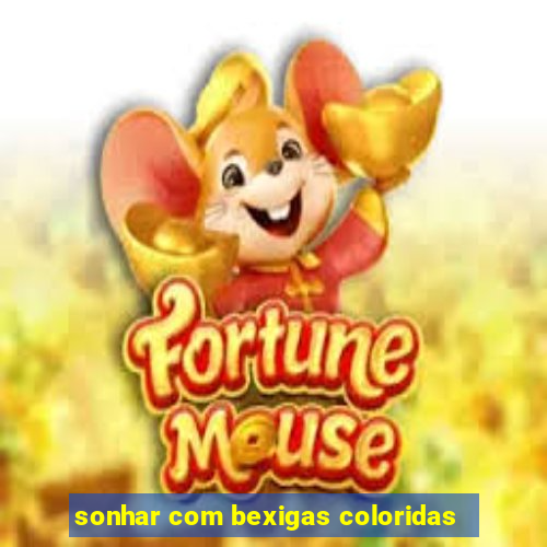 sonhar com bexigas coloridas