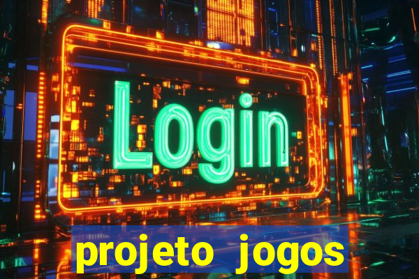 projeto jogos internos escolares