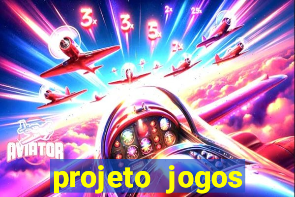 projeto jogos internos escolares