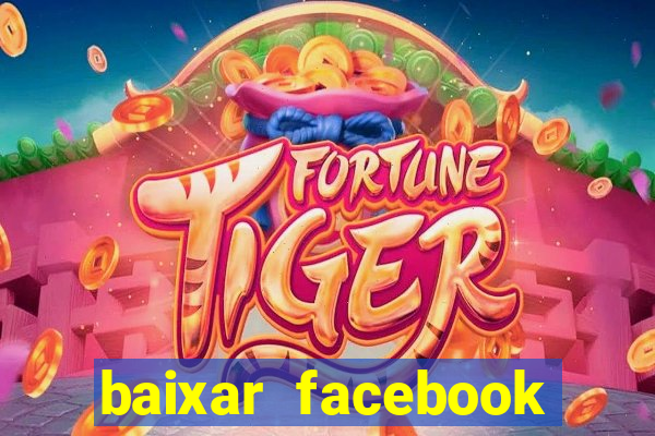 baixar facebook lite baixaki