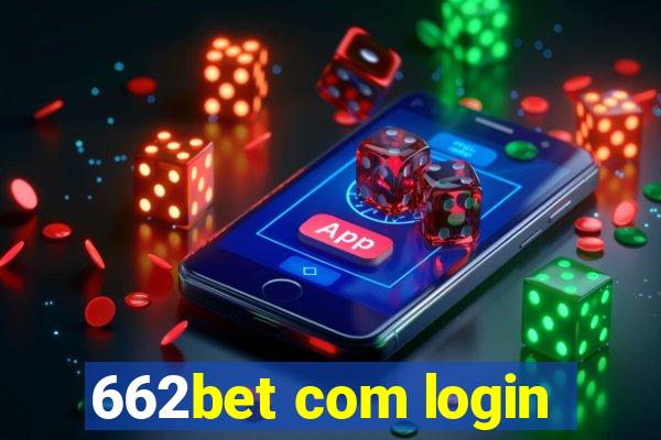 662bet com login