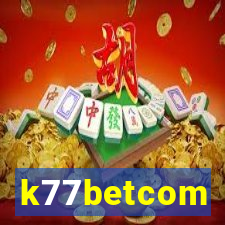 k77betcom