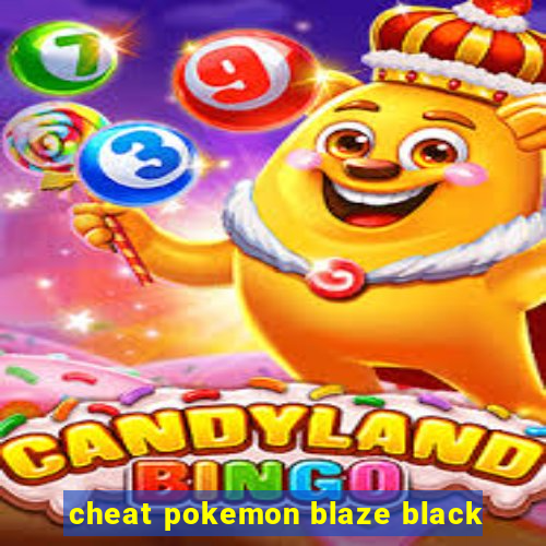 cheat pokemon blaze black