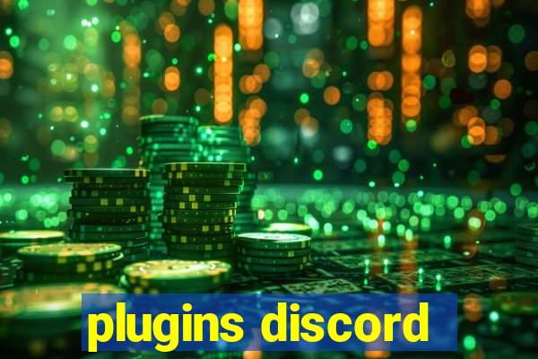 plugins discord