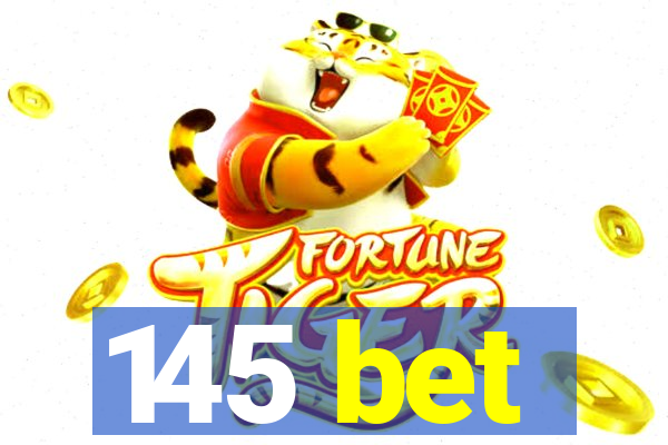 145 bet