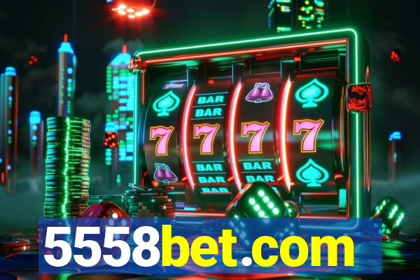 5558bet.com