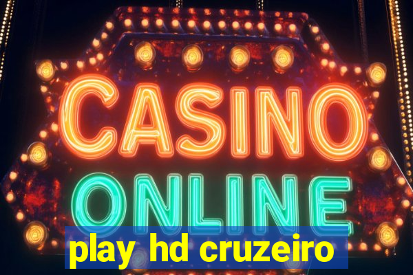 play hd cruzeiro