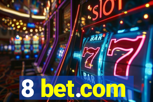 8 bet.com