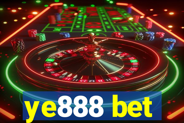 ye888 bet