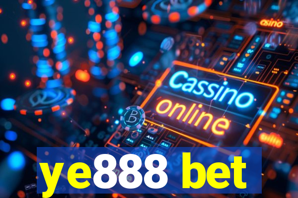 ye888 bet