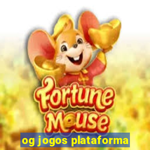 og jogos plataforma