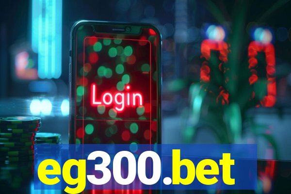 eg300.bet