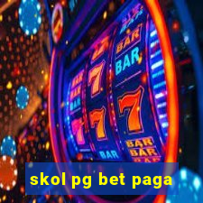 skol pg bet paga