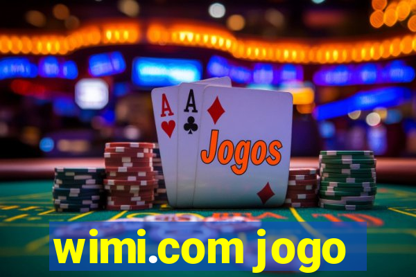 wimi.com jogo