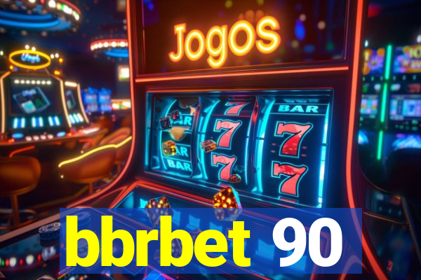 bbrbet 90