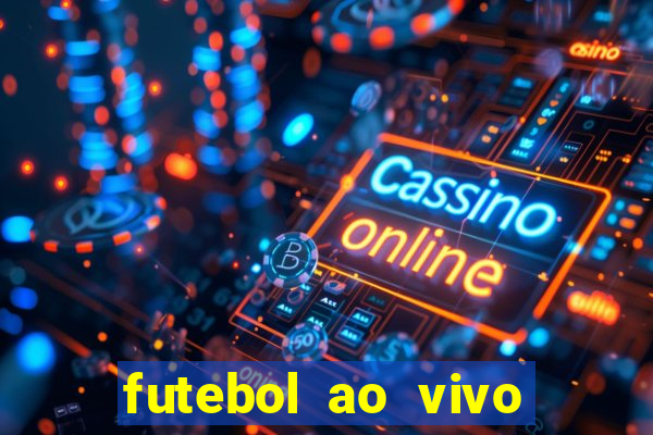 futebol ao vivo sem virus