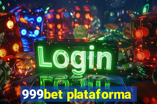 999bet plataforma