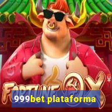 999bet plataforma