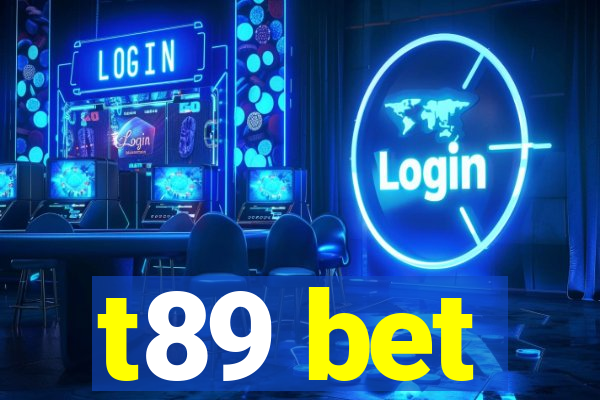 t89 bet