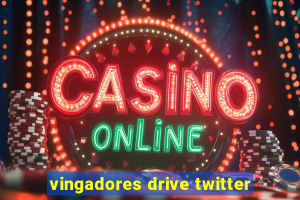 vingadores drive twitter