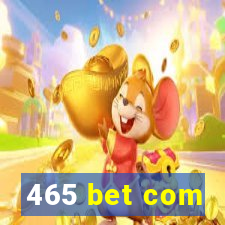 465 bet com