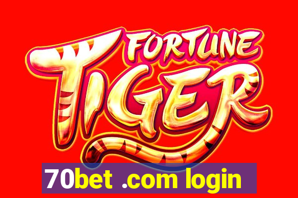 70bet .com login