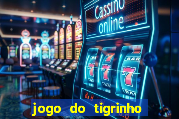 jogo do tigrinho ta pagando