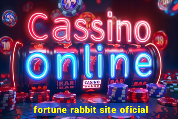 fortune rabbit site oficial