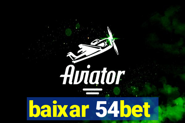 baixar 54bet