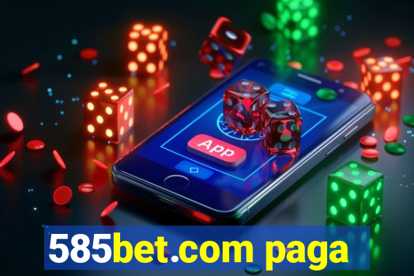 585bet.com paga