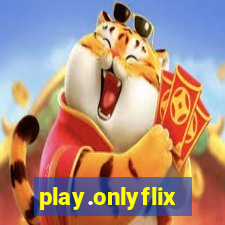 play.onlyflix