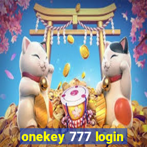 onekey 777 login