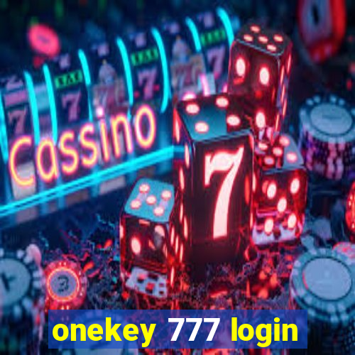 onekey 777 login