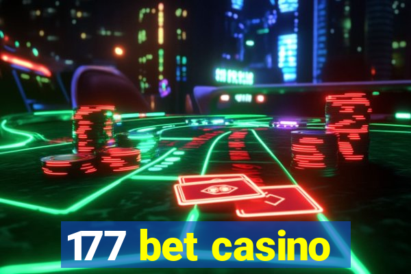 177 bet casino