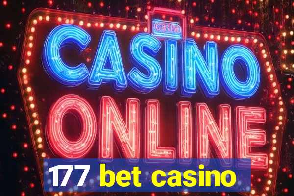 177 bet casino