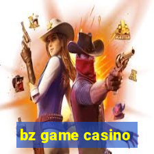 bz game casino