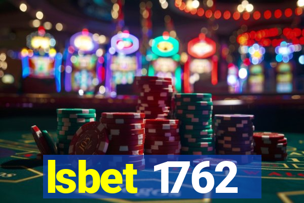 lsbet 1762