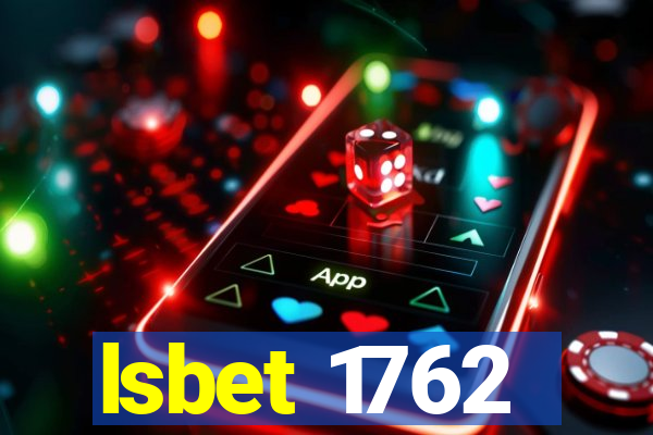 lsbet 1762