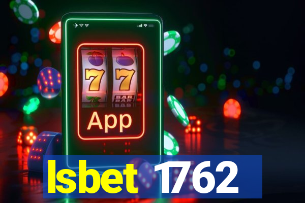 lsbet 1762