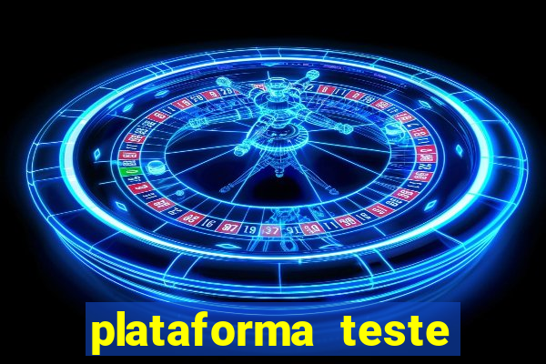 plataforma teste fortune tiger