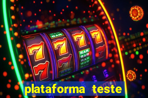 plataforma teste fortune tiger