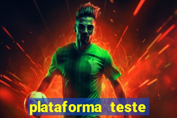 plataforma teste fortune tiger