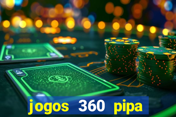 jogos 360 pipa combate 3d