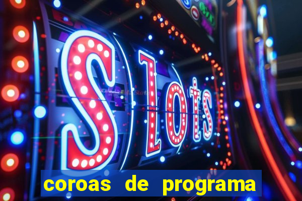 coroas de programa de santos