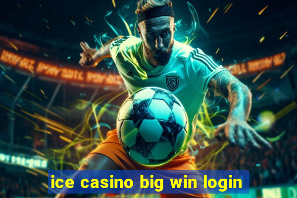 ice casino big win login