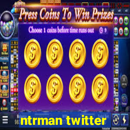 ntrman twitter