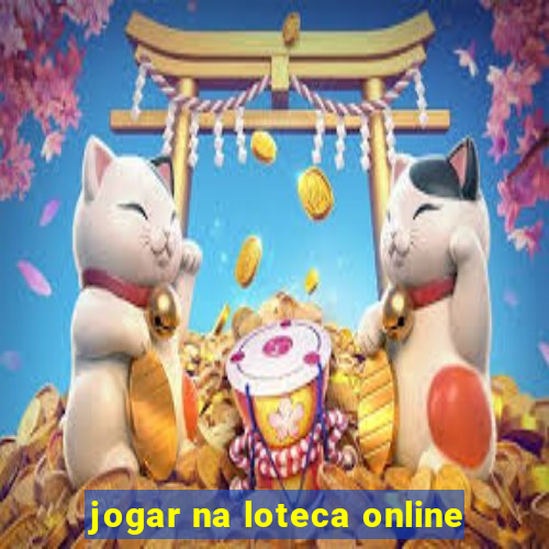 jogar na loteca online