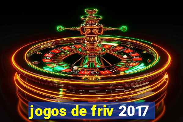 jogos de friv 2017