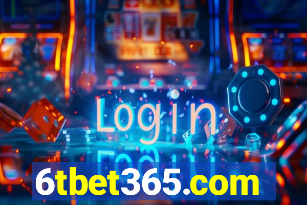 6tbet365.com