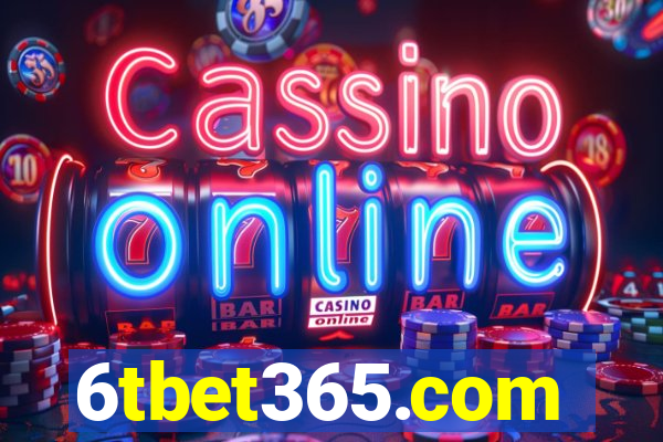 6tbet365.com